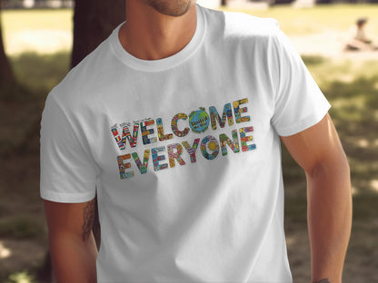 Welcome Everyone Colorful Graphic T-Shirt