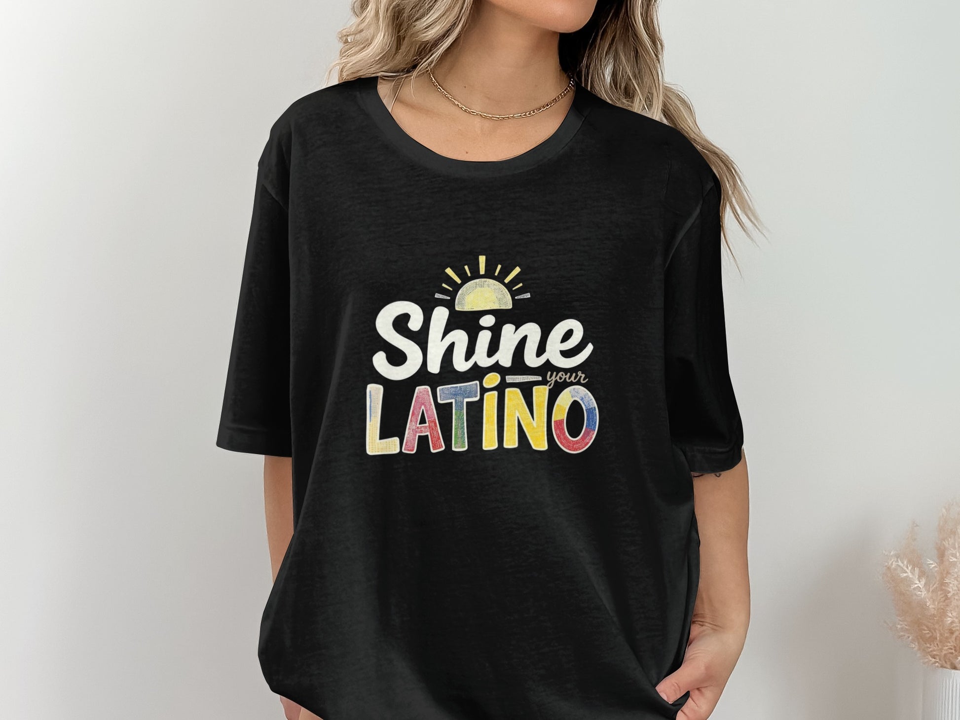 Shine Your Latino Graphic Tee Shirt product type