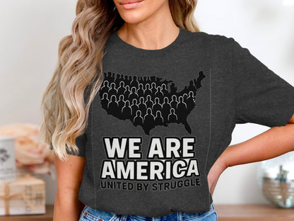 We Are America United by Struggle Graphic T-Shirt product