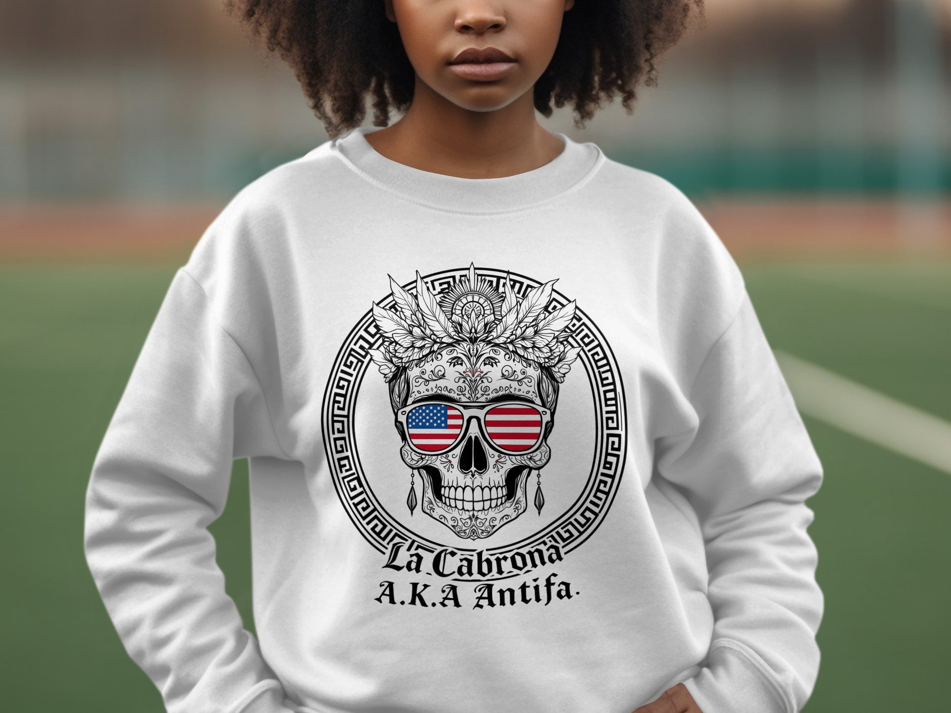 La Cabrona AKA Antifa Skull Design Sweatshirt