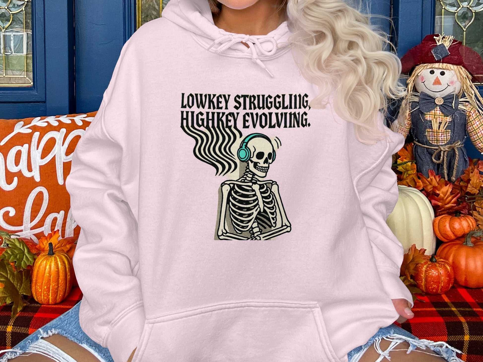 Lowkey Struggling Highkey Evolving Hoodie product
