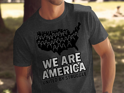 We Are America United By Struggle T-Shirt product type