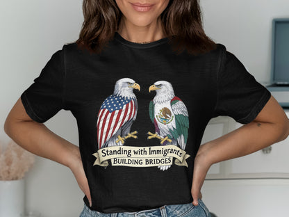 Standing with Immigrants Building Bridges T-shirt product type