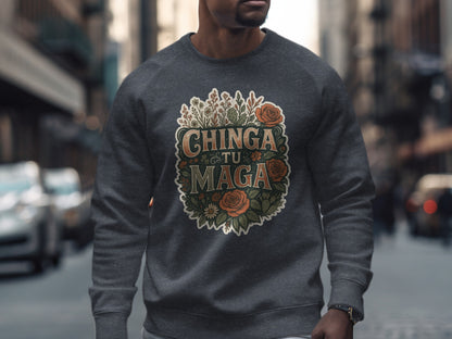 Chinga Tu Maga Graphic Sweatshirt Stylish Unisex product