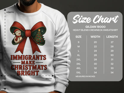 Immigrants Make Christmas Bright Holiday Sweatshirt