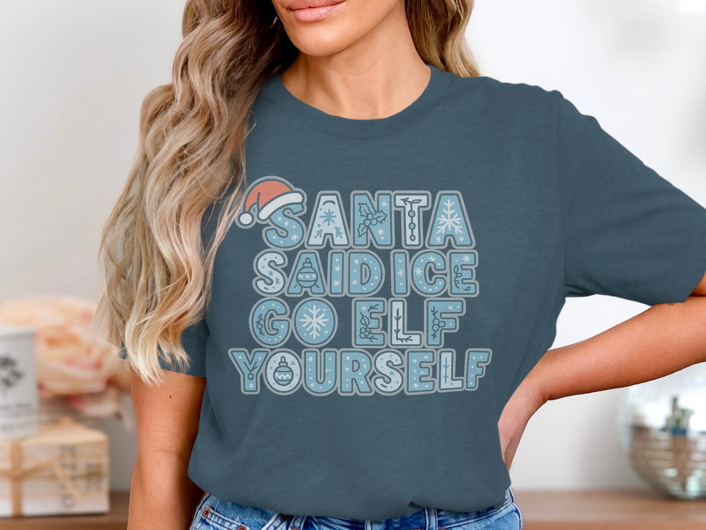 Santa Said Ice Go Elf Yourself Shirt