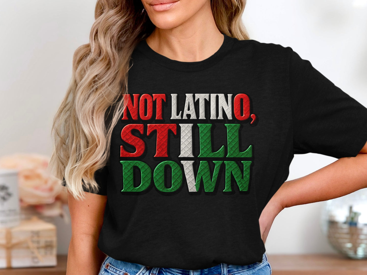 Not Latino Still Down Statement Graphic Shirt product type