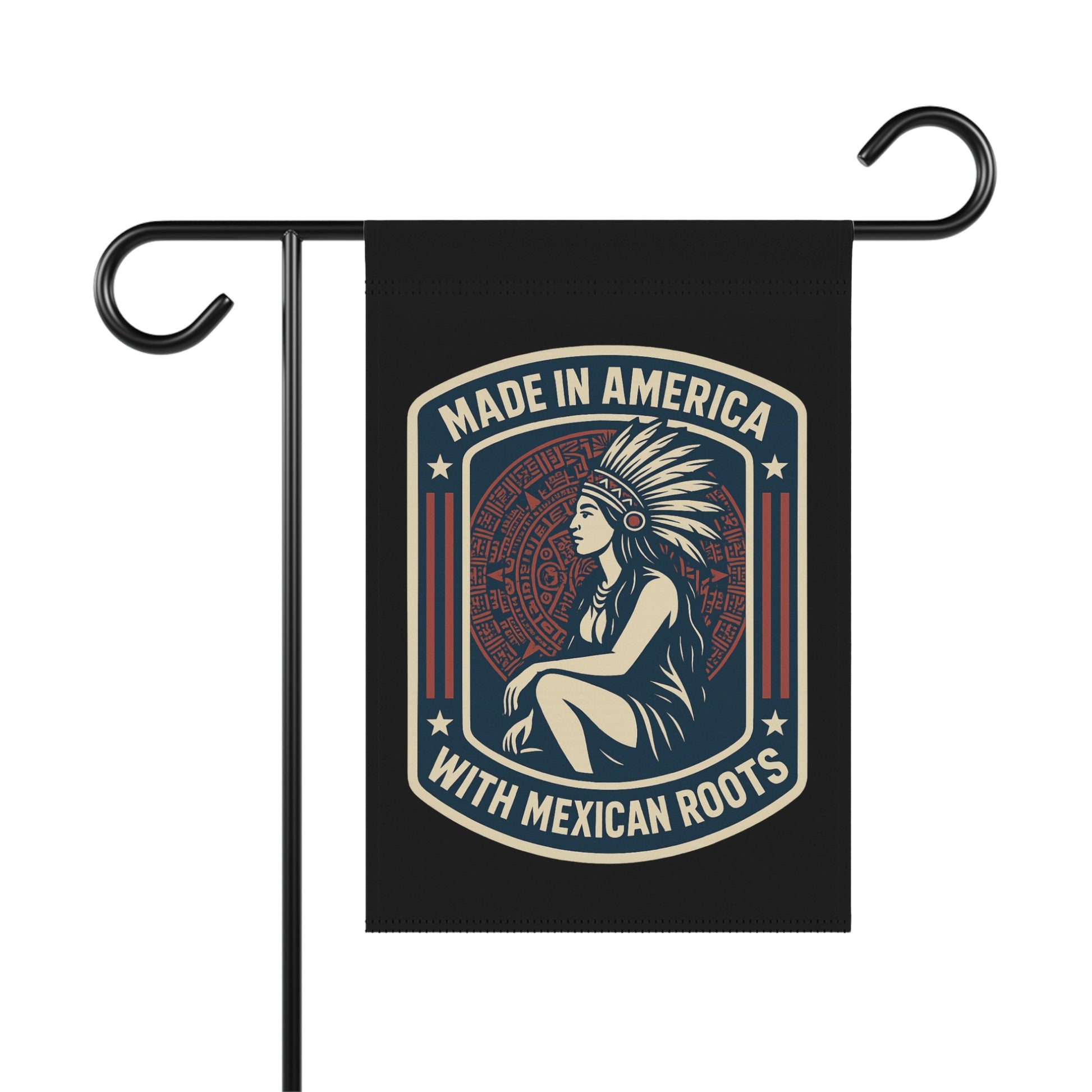 Made in America with Mexican Roots garden flag