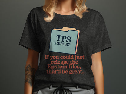 If You Could Just Release Epstein Files T-shirt product