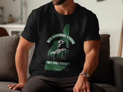 New Hampshire Strong Not Maga Wrong T-Shirt product