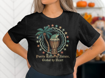 Puerto Rican by Nature Global by Heart Inspirational Tee