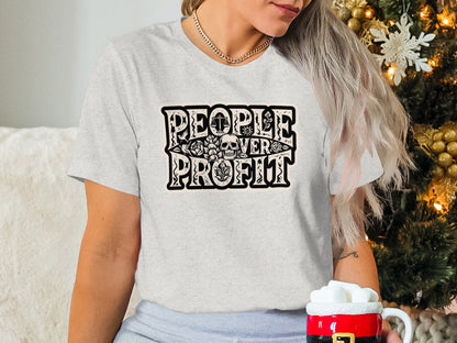 People Over Profit Statement T-shirt for Everyday Wear