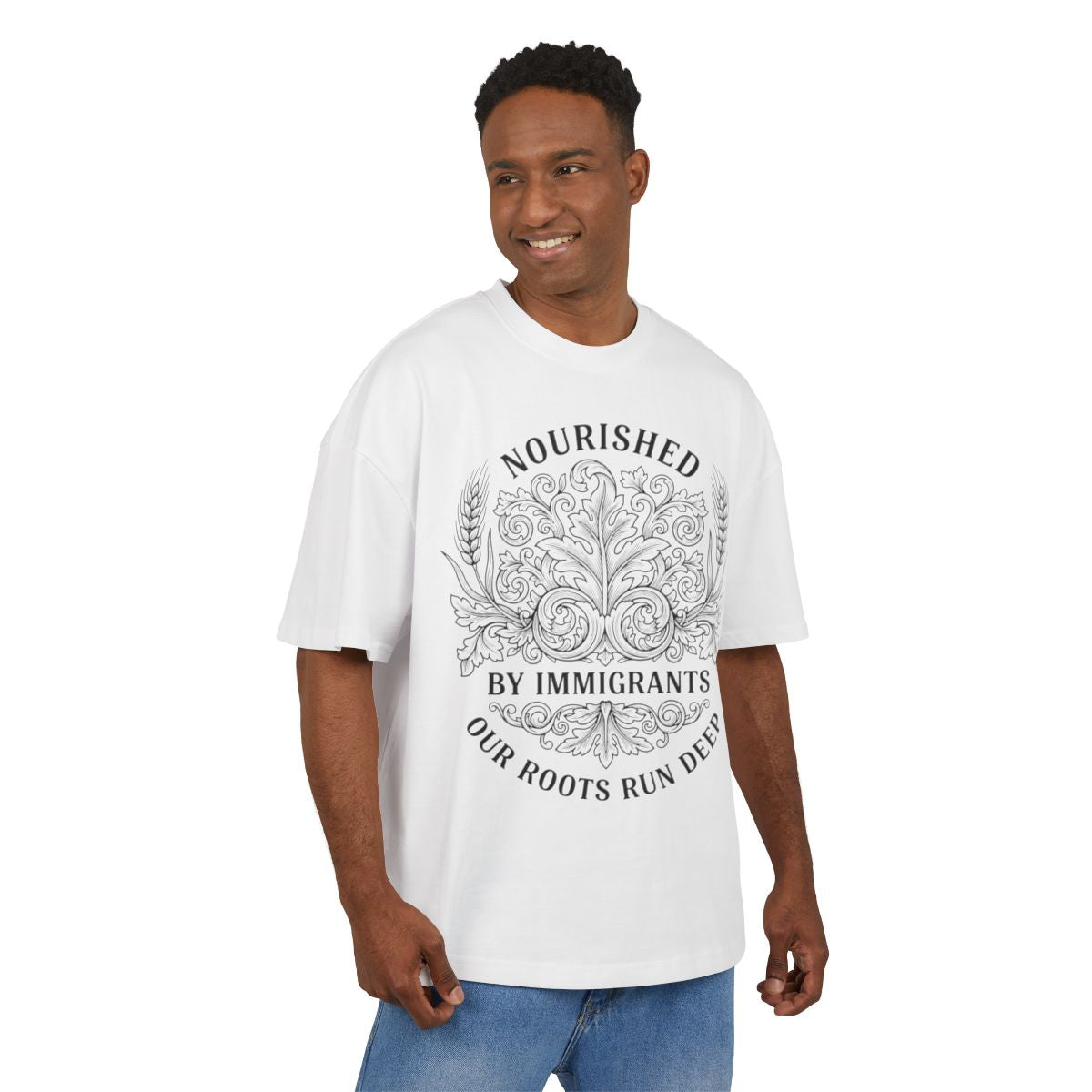 Nourished by Immigrants Our Roots Run Deep T-shirt
