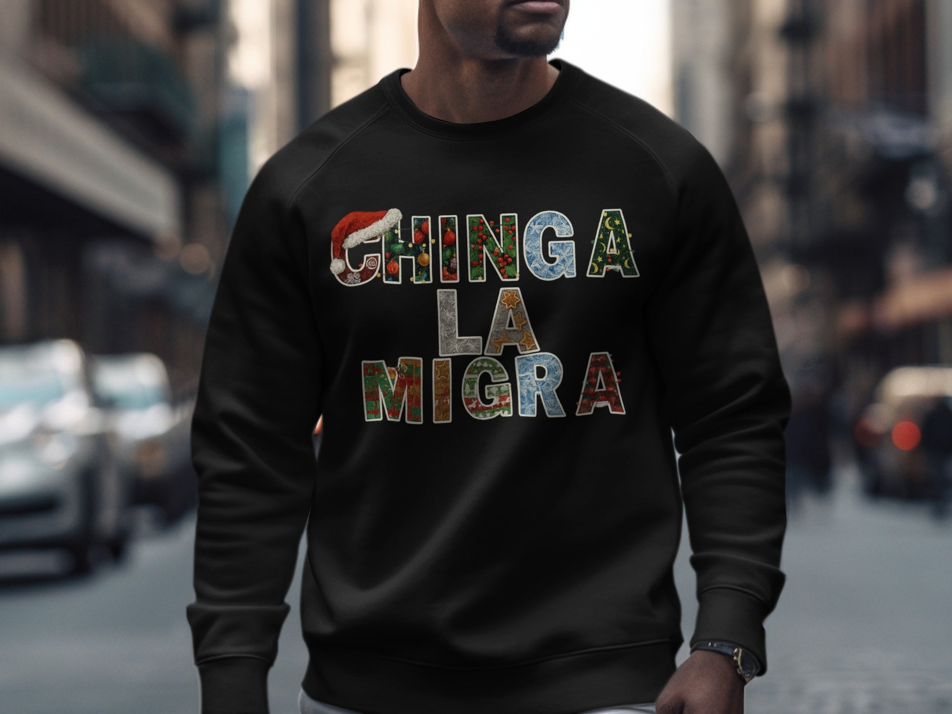 Chinga La Migra Festive Sweatshirt Urban Style