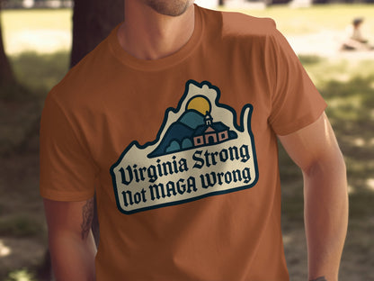 Virginia Strong Not MAGA Wrong T-shirt product