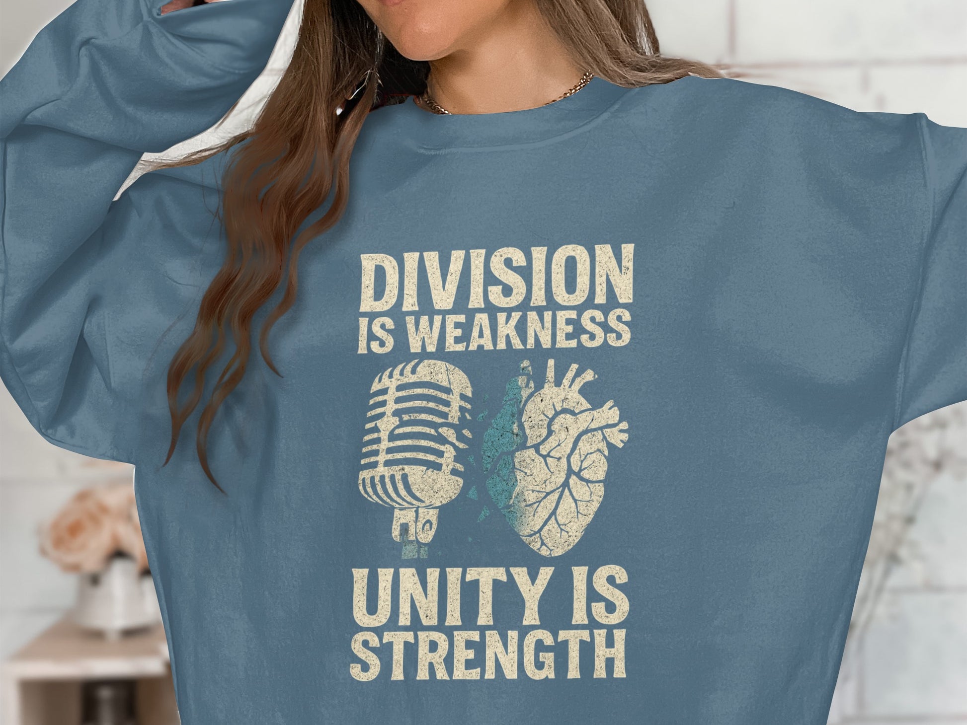 Division Is Weakness Unity Is Strength Sweatshirt product