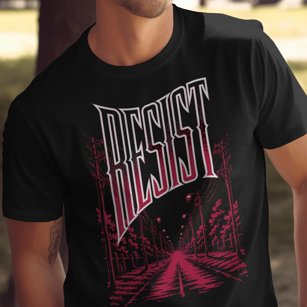 Black t-shirt with "RESIST" in white lettering over a streetlamp-lined road.