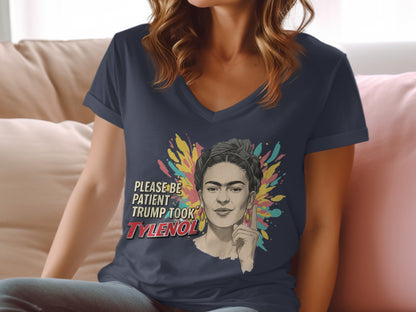 Please Be Patient Trump Took Tylenol Graphic T-shirt