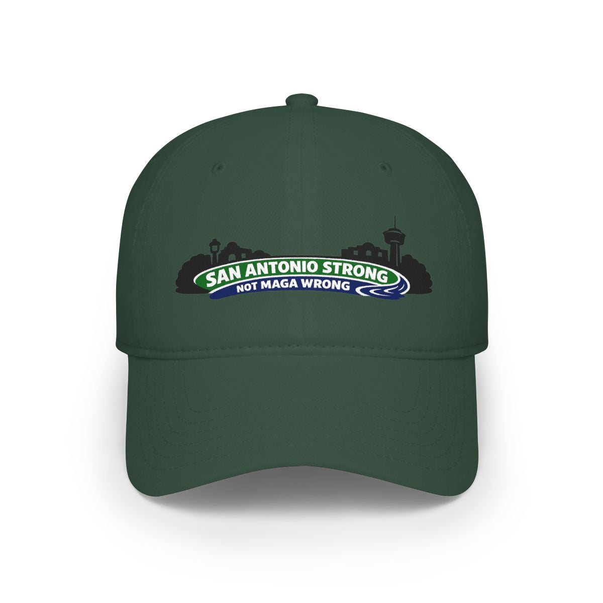 San Antonio Strong Not Maga Wrong Embroidered Hat