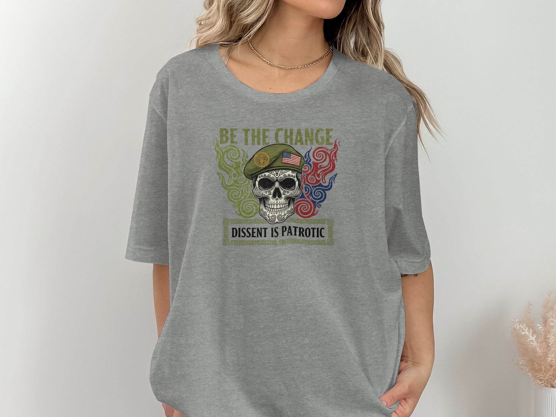 Be the Change Dissent Is Patriotic Skull Tee