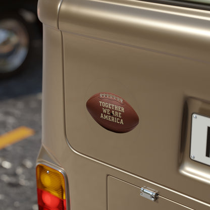 Together We Are America Football Sticker