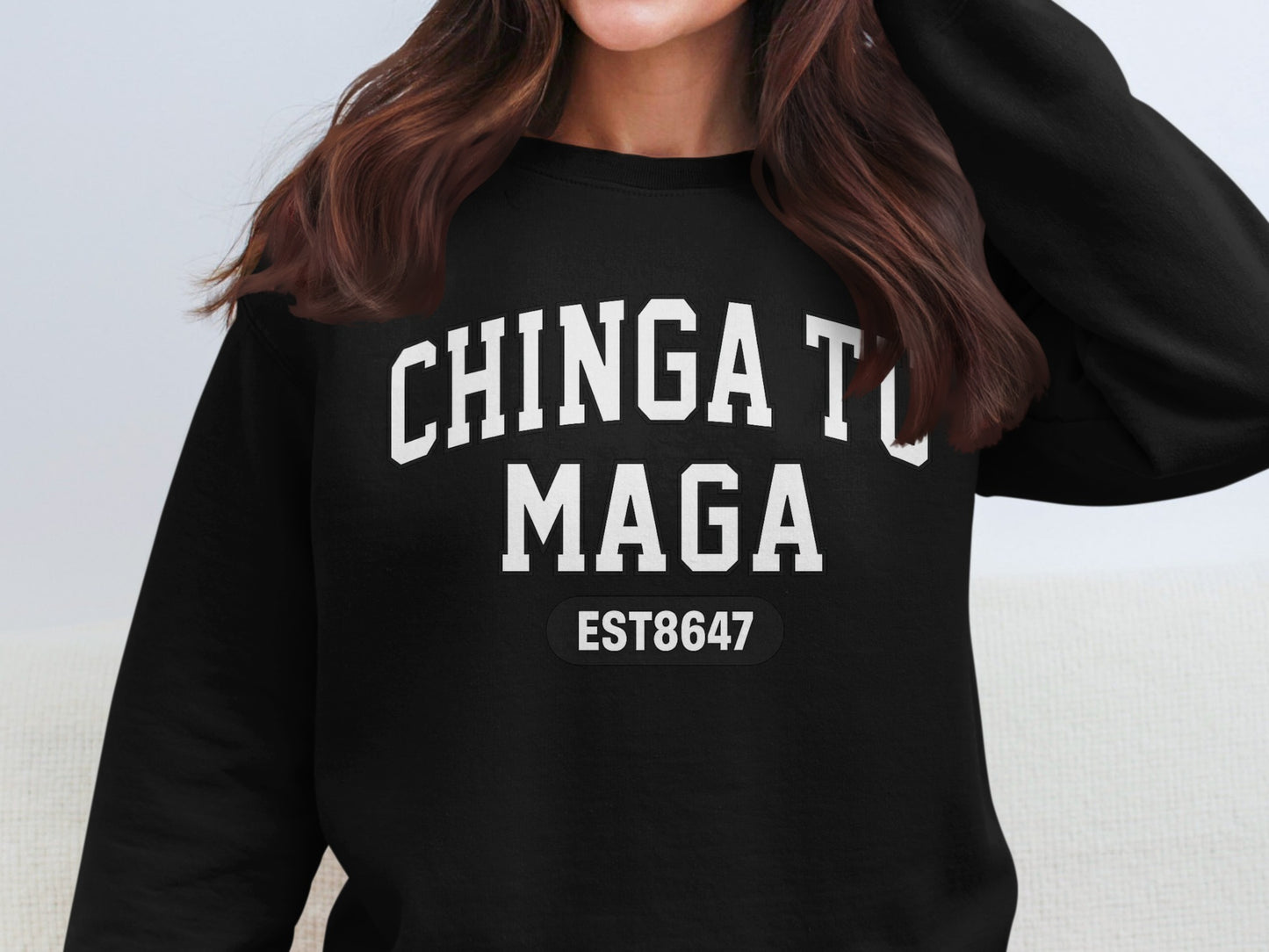 Chinga Tu Maga Est8647 Printed Sweatshirt