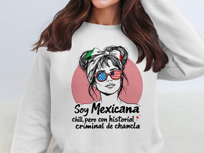 Soy Mexicana Chill Criminal de Chancla Sweatshirt product