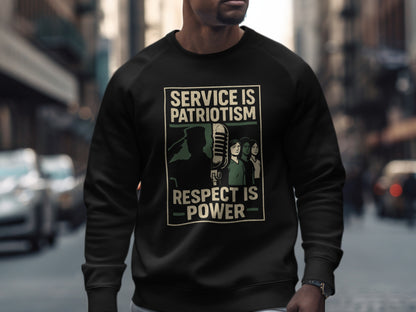 Service is Patriotism Respect is Power shirt product