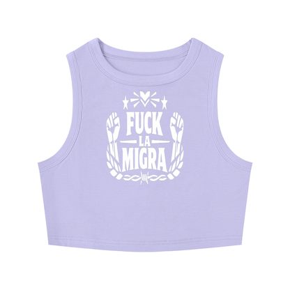 Fuck La Migra Women's Tight Crewneck Crop Tank Top