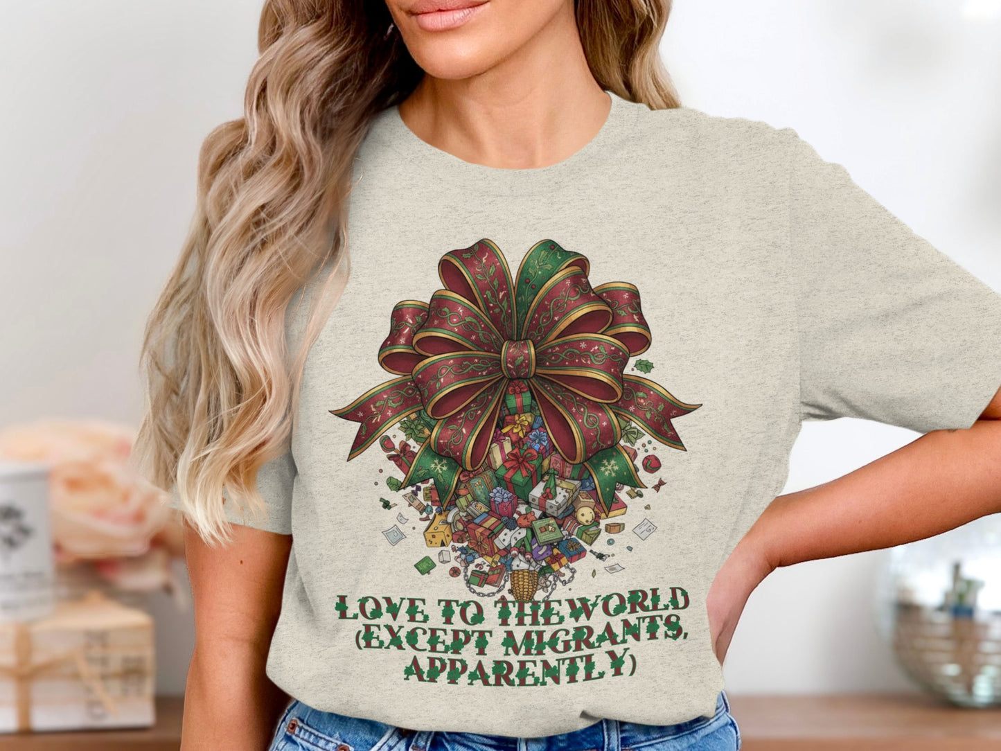Love To The World Except Migrants Apparently t-shirt
