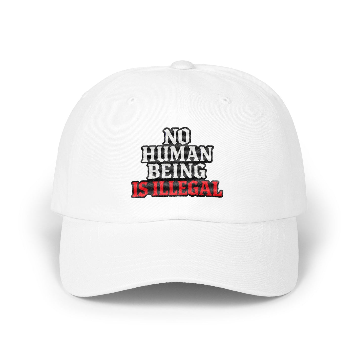 No Human Being Is Illegal Embroidered Hat product