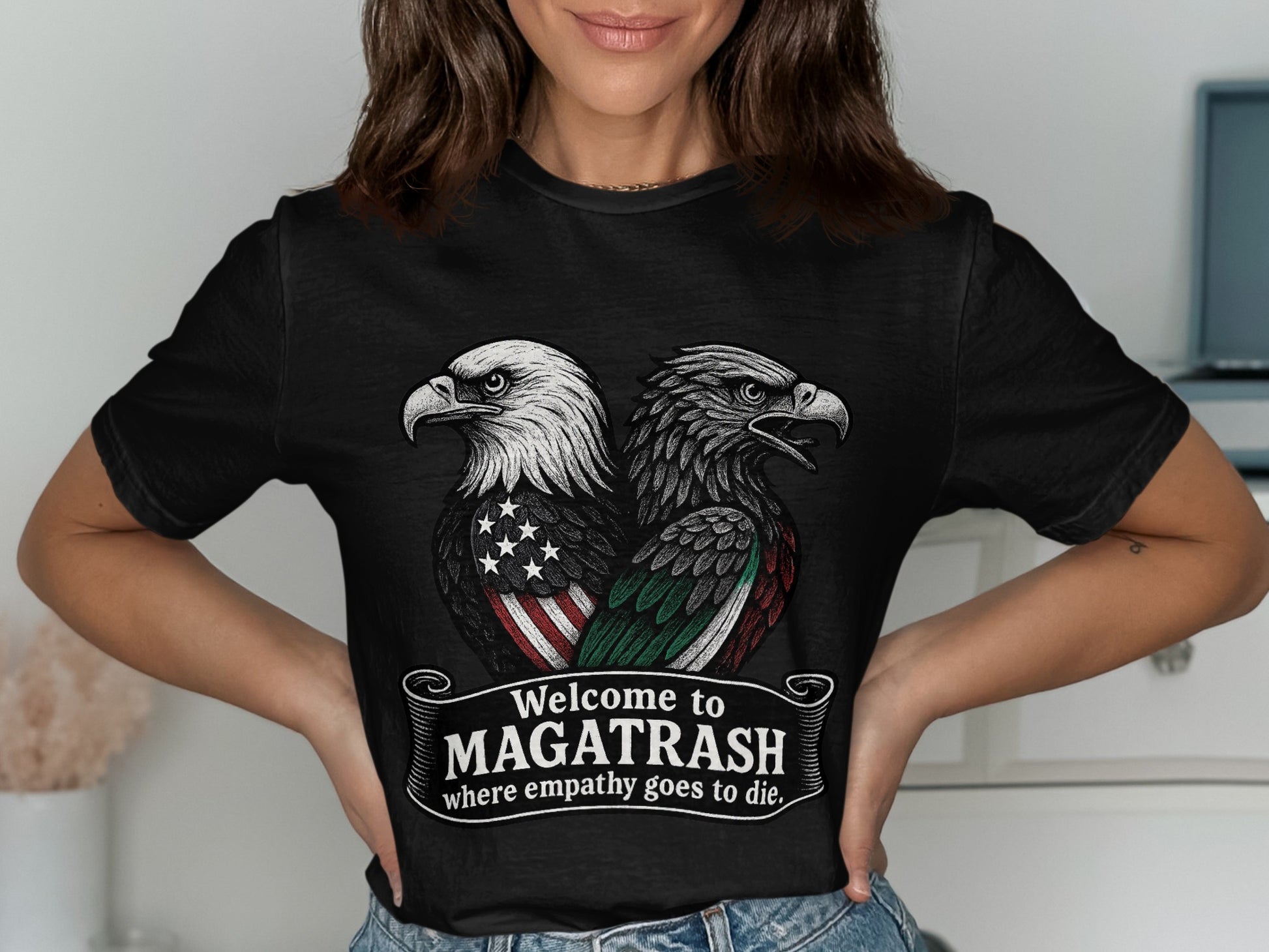 Welcome to Magatrash where empathy goes to die product type