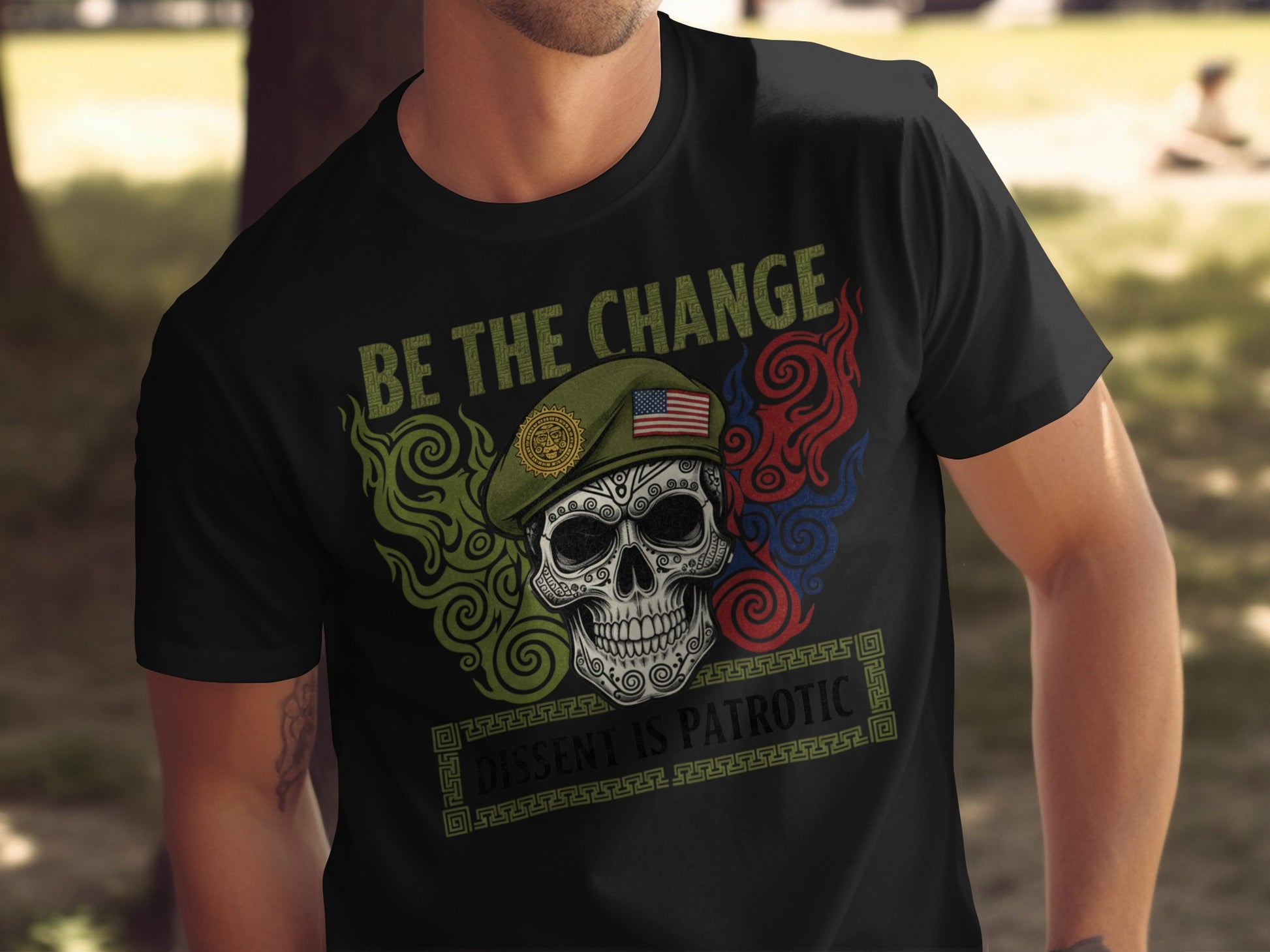 Be The Change Dissent Is Patriotic T-shirt