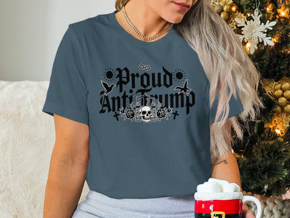 Proud Anti Trump Graphic Statement Tee for Activists