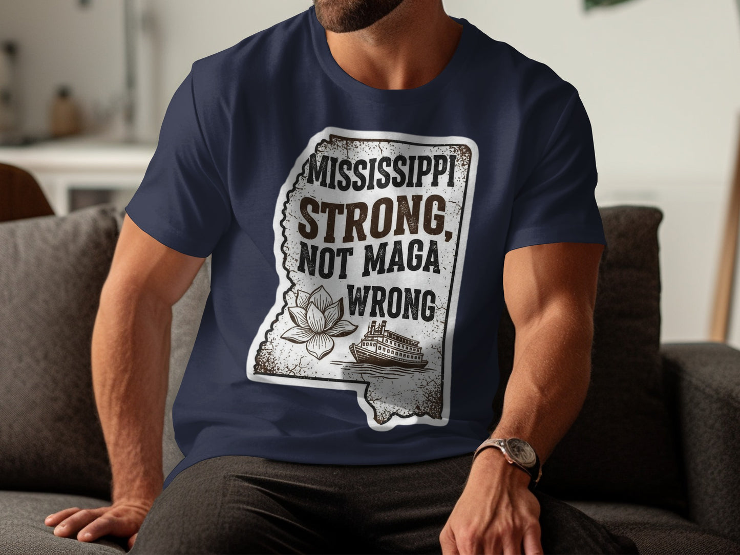 Mississippi Strong Not Maga Wrong Shirt product
