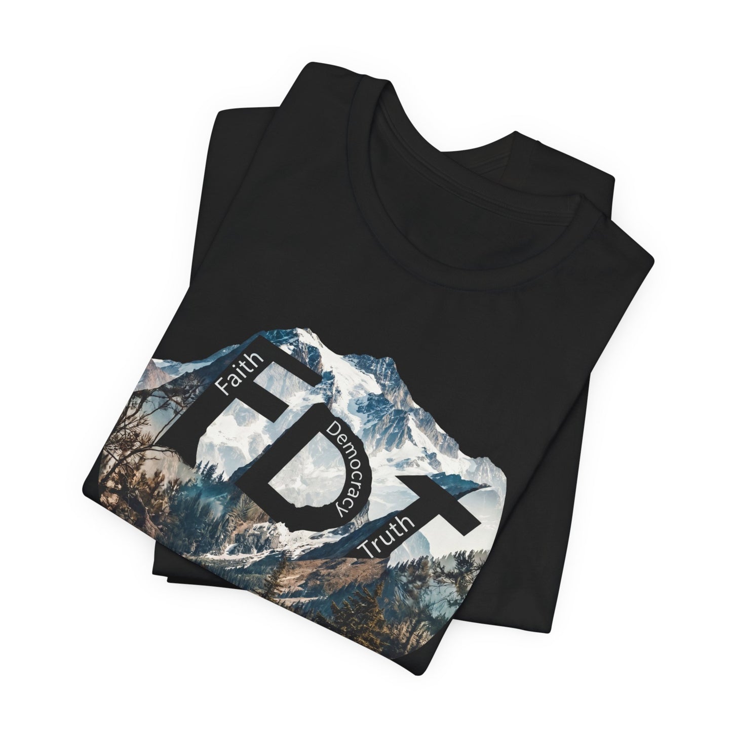 Black t-shirt with mountain graphic and text "Faith, Democracy, Truth."