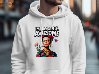 Immigrants Are Awesome Design Hoodie product type