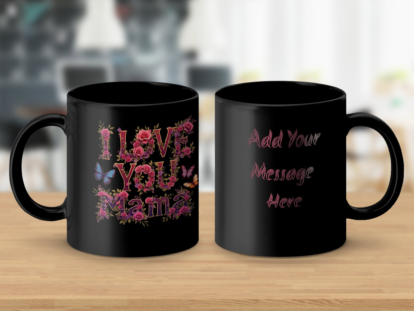 Personalized Love You Mama Add Message Mug product