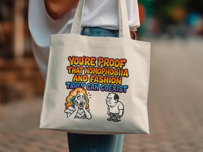 You're Proof That Homophobia and Fashion Truly Tote Bag Product