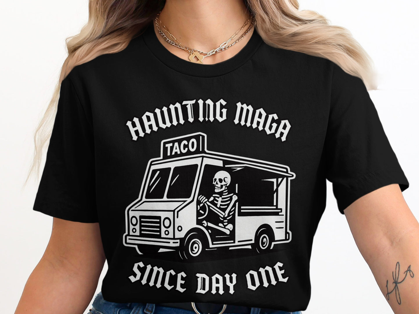 Haunting Taco Maga Since Day One Graphic T-shirt product type