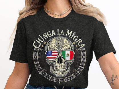 Chinga La Migra Skull Graphic Shirt Fashion Product