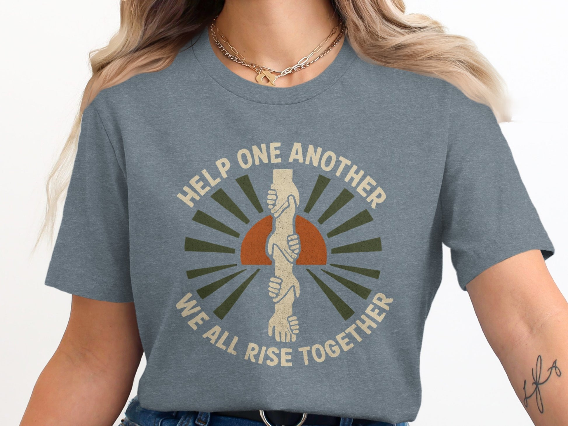 Help One Another We All Rise Together T-Shirt product