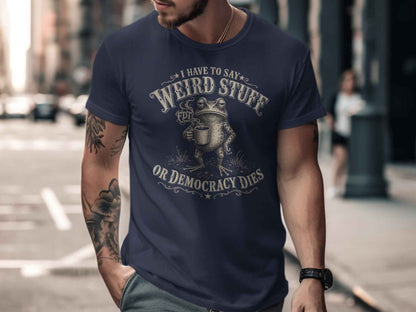 The 'Democracy Dies' Philosopher Toad T-Shirt