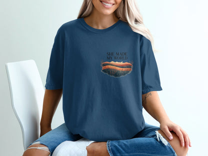 She Made My World Tee shirt product type
