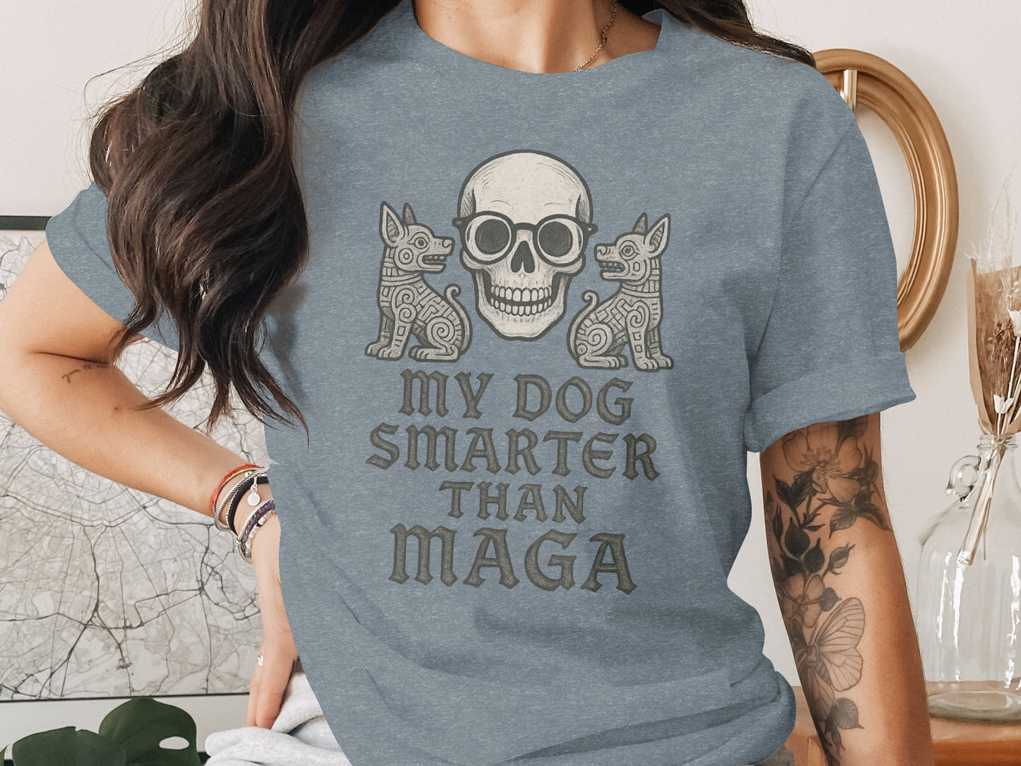 My Dog Smarter Than Maga T-shirt