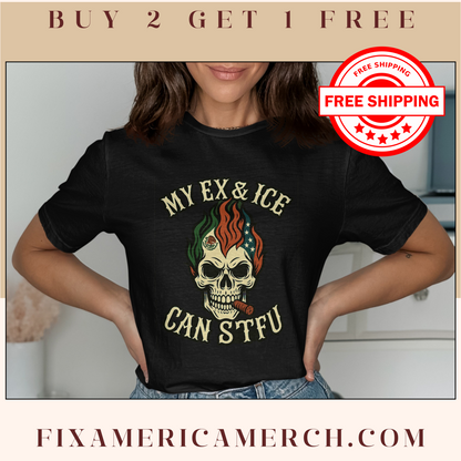 My Ex And Ice Can STFU Humorous T-Shirt Product
