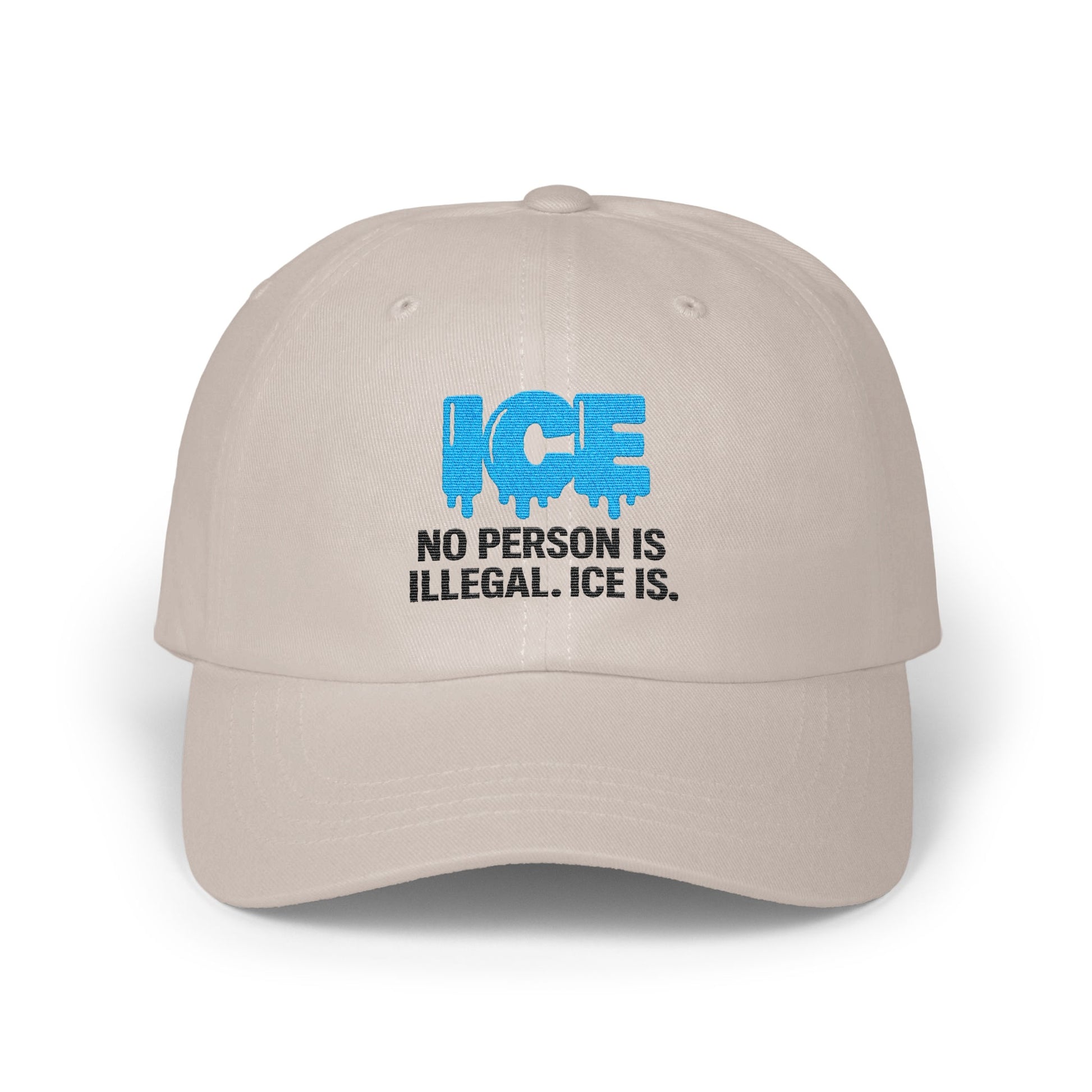 No Person Is Illegal ICE Is Statement Cap product