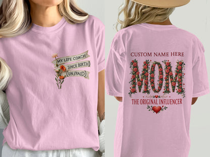 Custom Name Mom Life Coach Since Birth T-Shirt product type