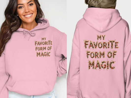 My Favorite Form Of Magic Graphic Hoodie product