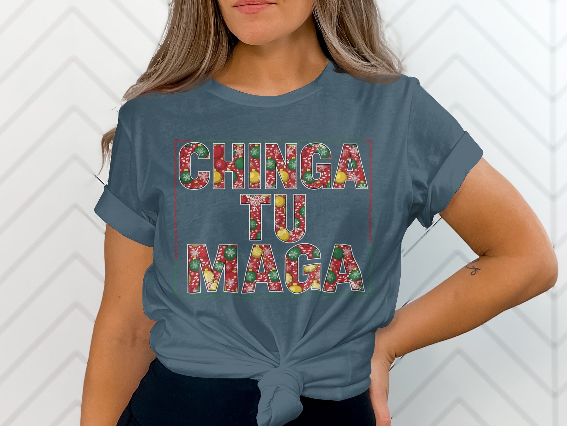 Chinga Tu Maga Graphic Tee Shirt for Casual Wear